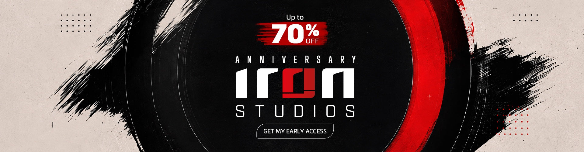 Iron Studios Anniversary — up to 70% OFF. Get early access.